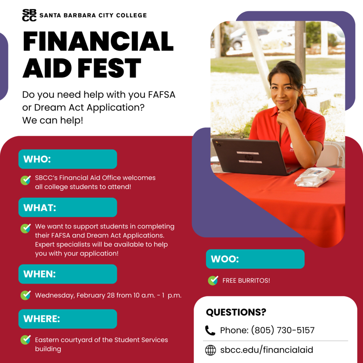 Financial Aid Fest flyer - February 28 from 10 a.m. - 1 p.m.  Open to ALL college students in the area who need help filling out FAFSA or Dream Act applications